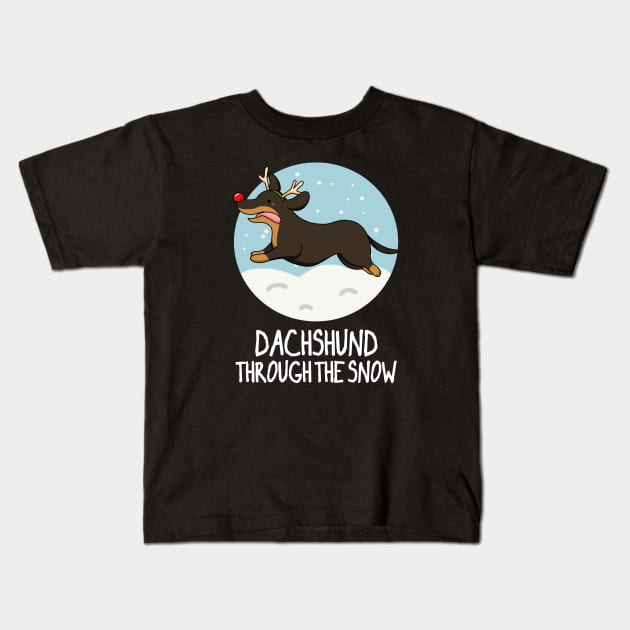 Dachshund Through The Snow Funny Christmas Pun Kids T-Shirt by punnybone